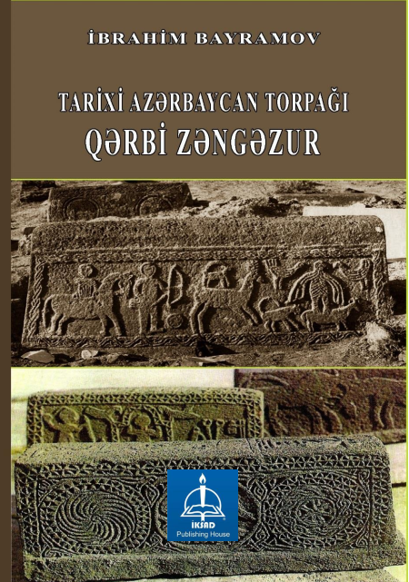 HISTORICAL AZERBAIJAN LAND WESTERN ZANGAZUR